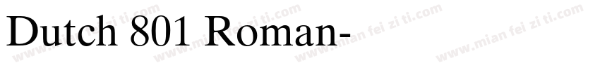Dutch 801 Roman字体转换